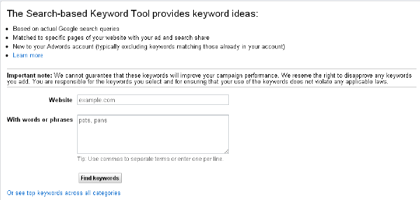Receive keyword suggestions with the keyword tool provided by Google. 